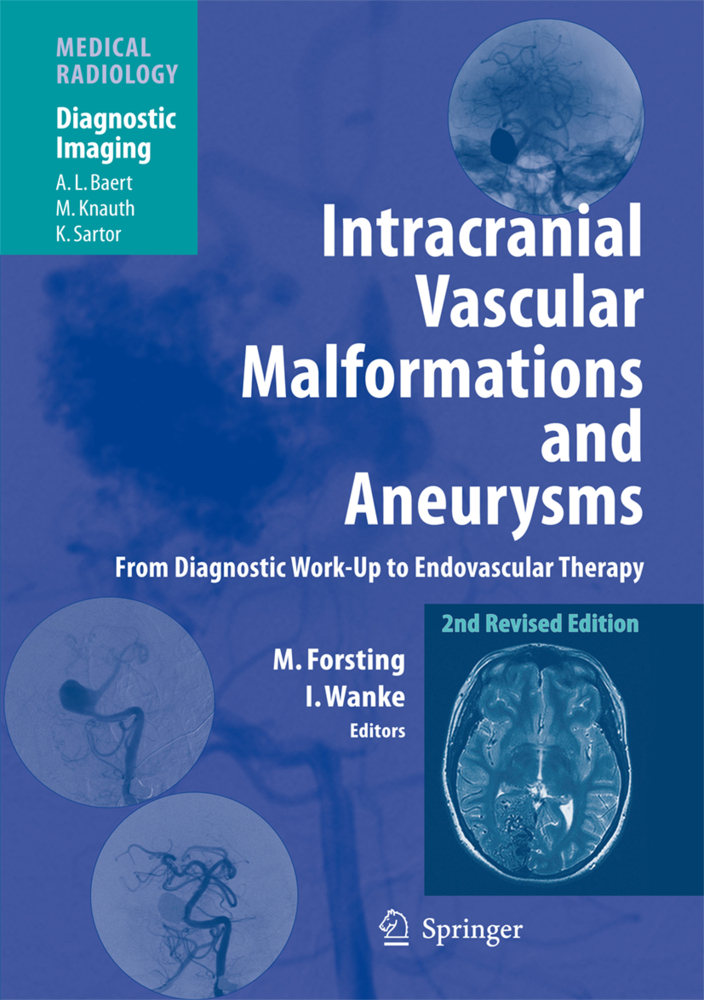 Intracranial Vascular Malformations and Aneurysms