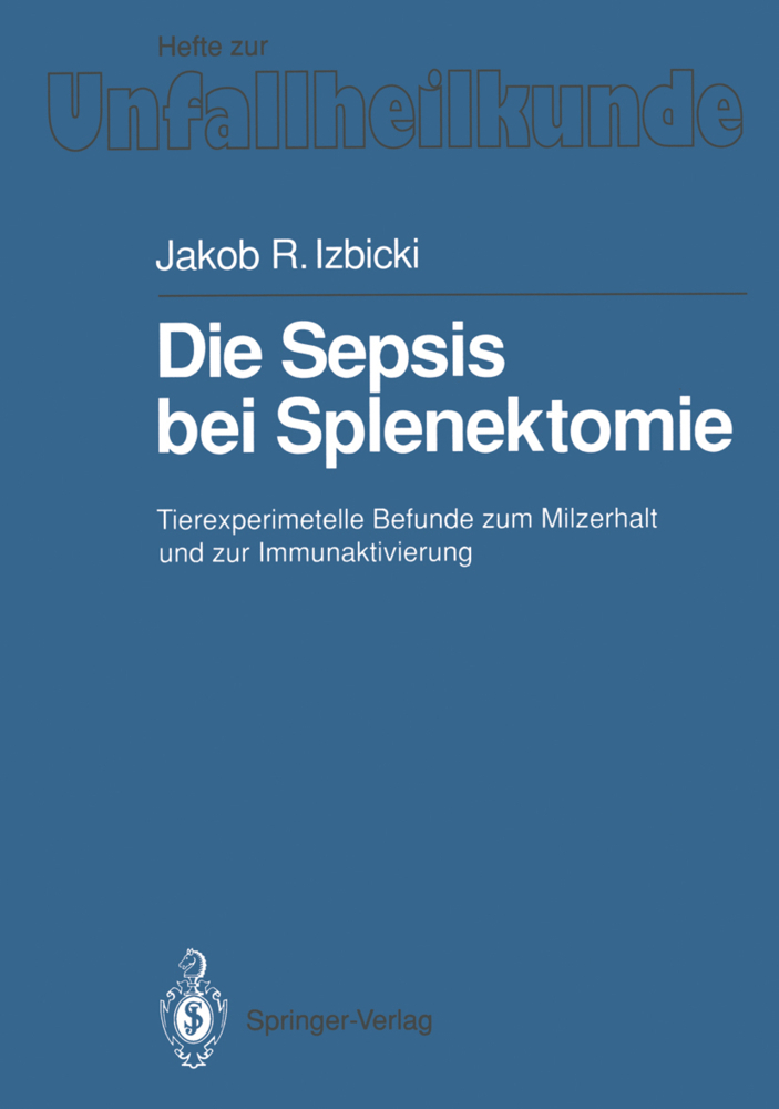 Die Sepsis bei Splenektomie