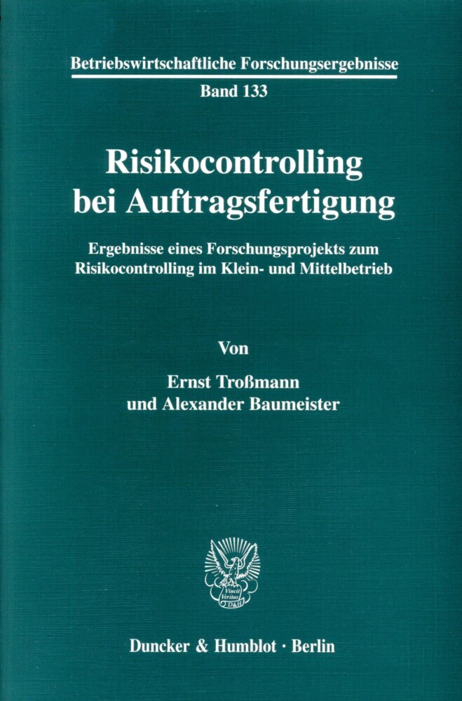 Risikocontrolling bei Auftragsfertigung.
