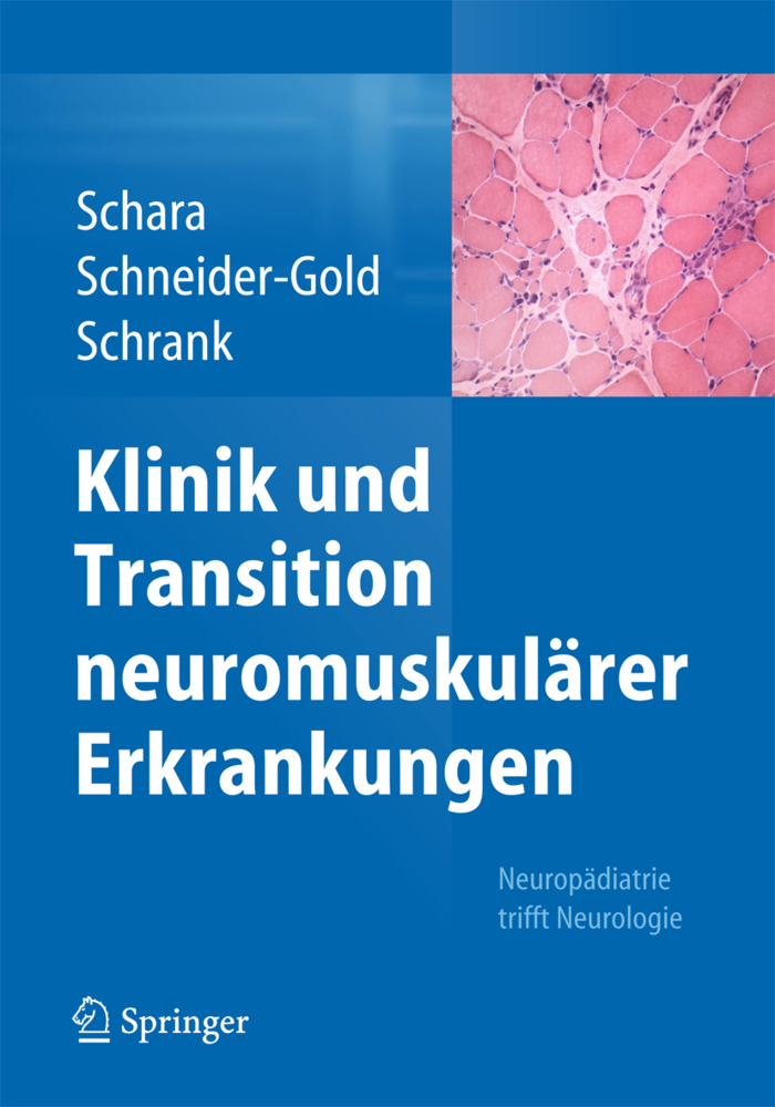 Klinik und Transition neuromuskulärer Erkrankungen