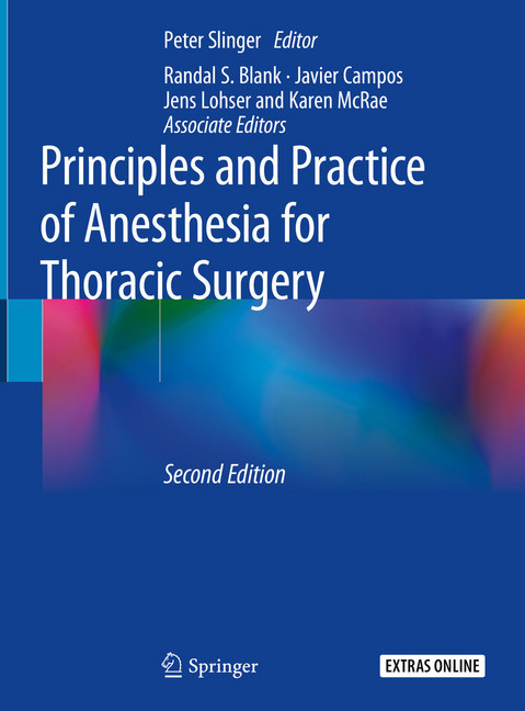 Principles and Practice of Anesthesia for Thoracic Surgery