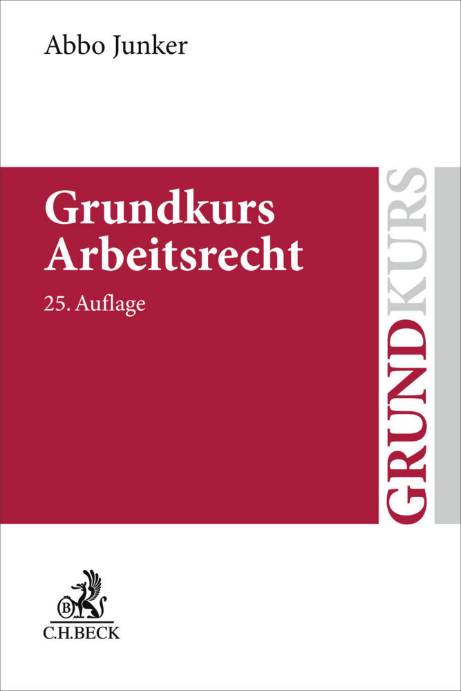 Grundkurs Arbeitsrecht
