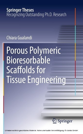 Porous Polymeric Bioresorbable Scaffolds for Tissue Engineering