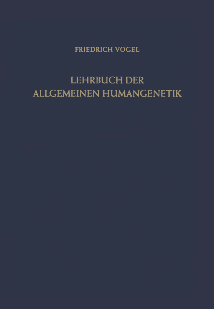 Lehrbuch der Allgemeinen Humangenetik