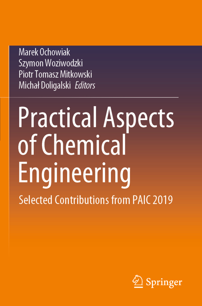 Practical Aspects of Chemical Engineering