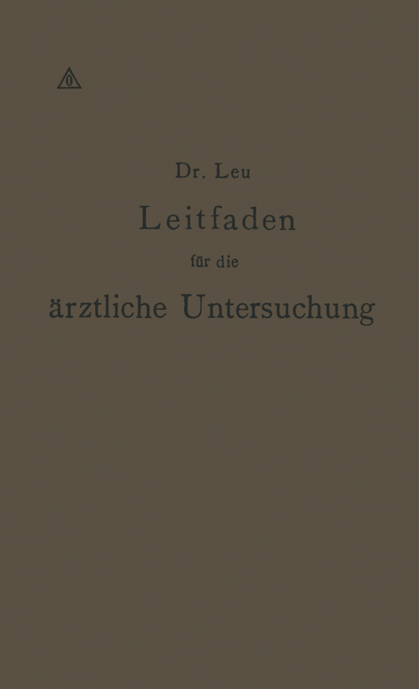 Leitfaden für die ärztliche Untersuchung