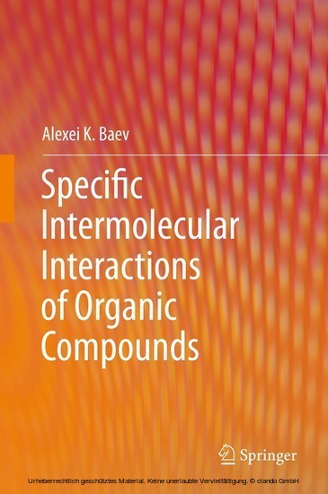 Specific Intermolecular Interactions of Organic Compounds