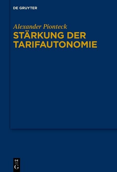 Stärkung der Tarifautonomie