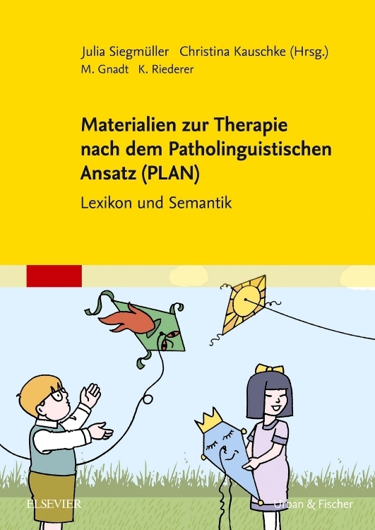 Materialien zur Therapie nach dem Patholinguistischen Ansatz (PLAN)