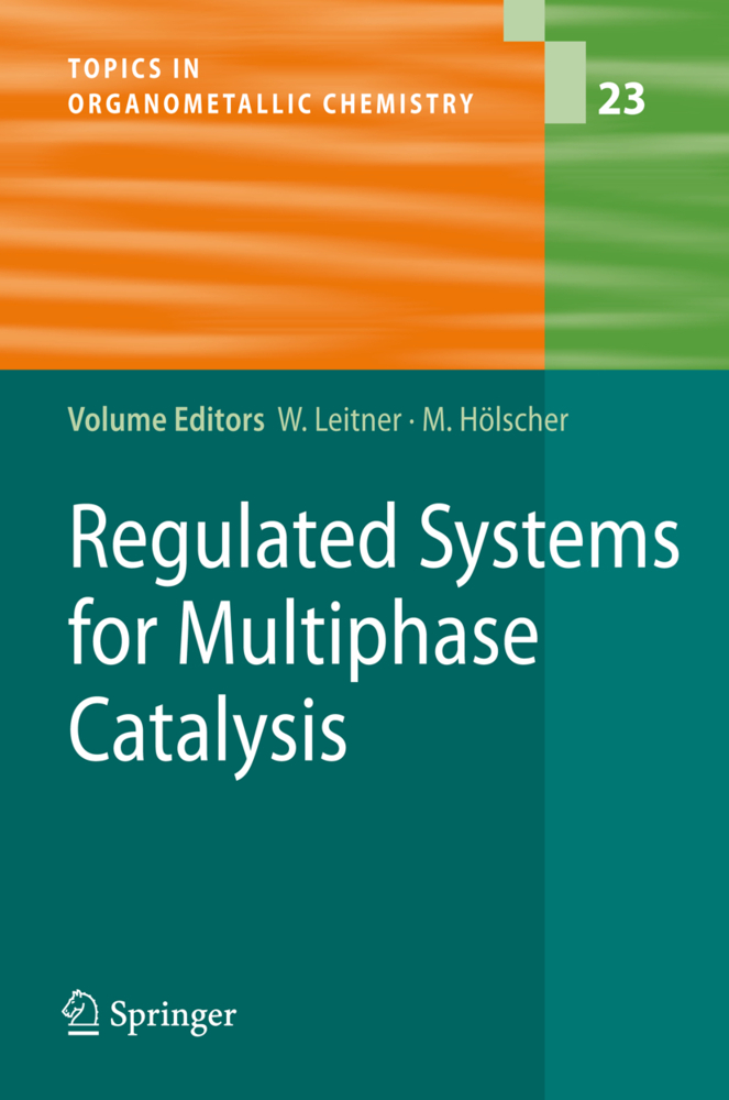 Regulated Systems for Multiphase Catalysis