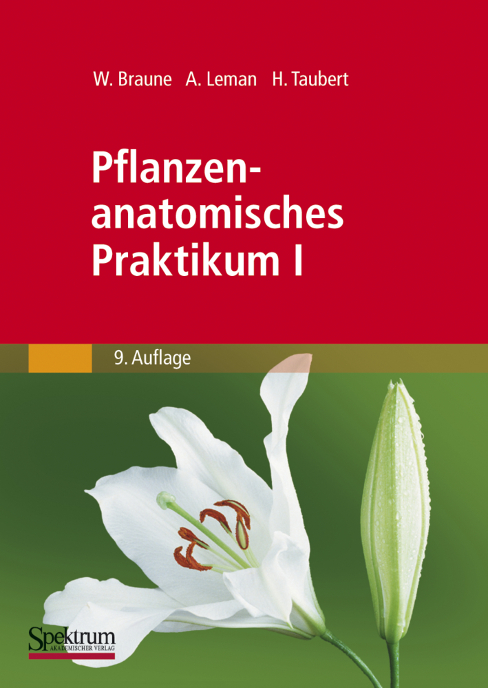 Pflanzenanatomisches Praktikum. Bd.1