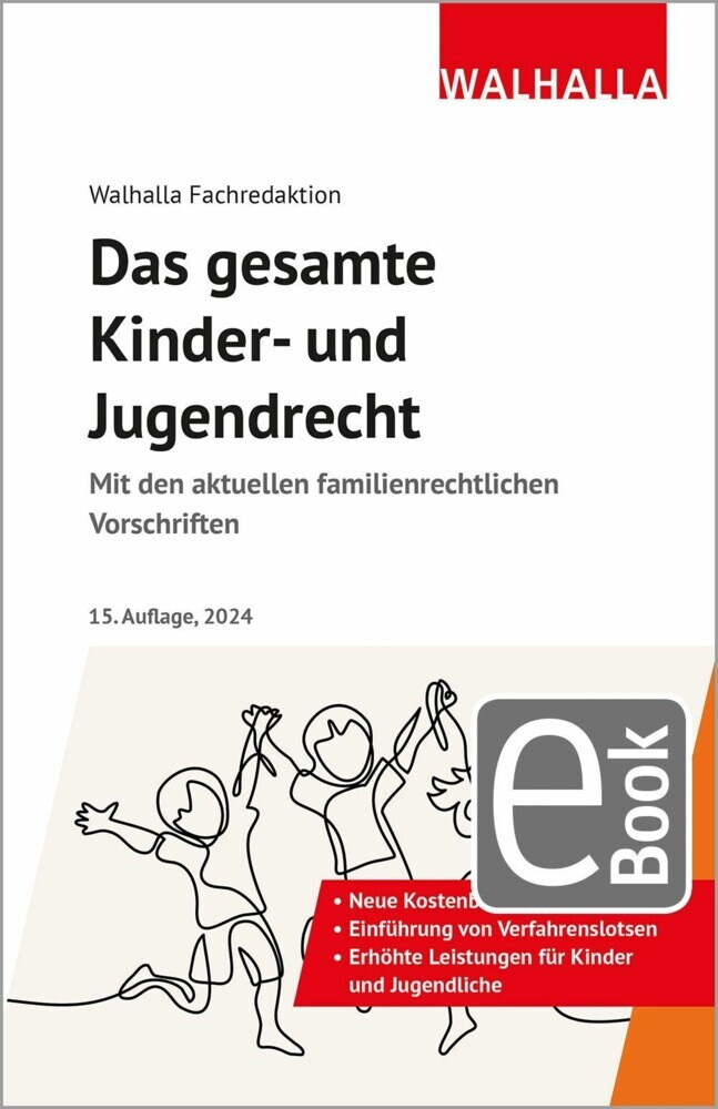 Das gesamte Kinder- und Jugendrecht