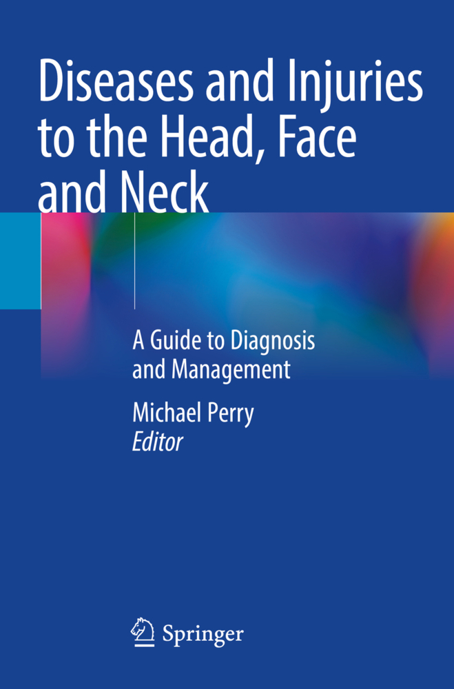 Diseases and Injuries to the Head, Face and Neck, 2 Teile