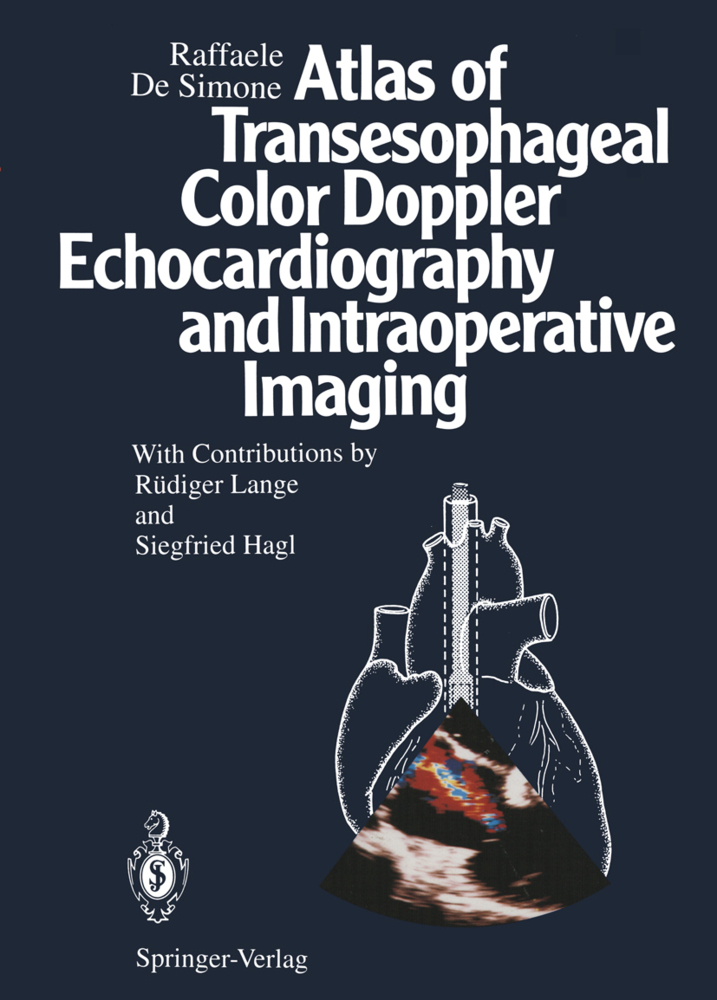 Atlas of Transesophageal Color Doppler Echocardiography and Intraoperative Imaging