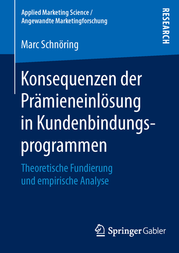 Konsequenzen der Prämieneinlösung in Kundenbindungsprogrammen