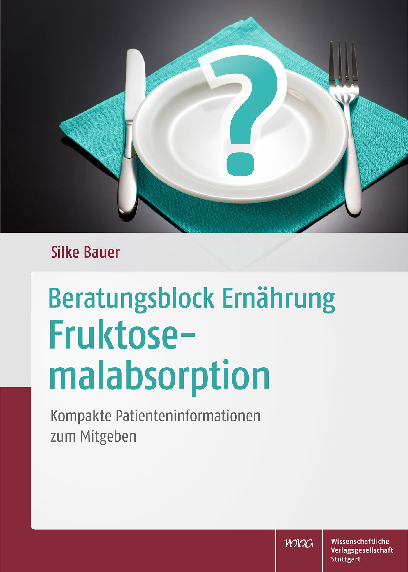 Beratungsblock Ernährung: Fruktosemalabsorption