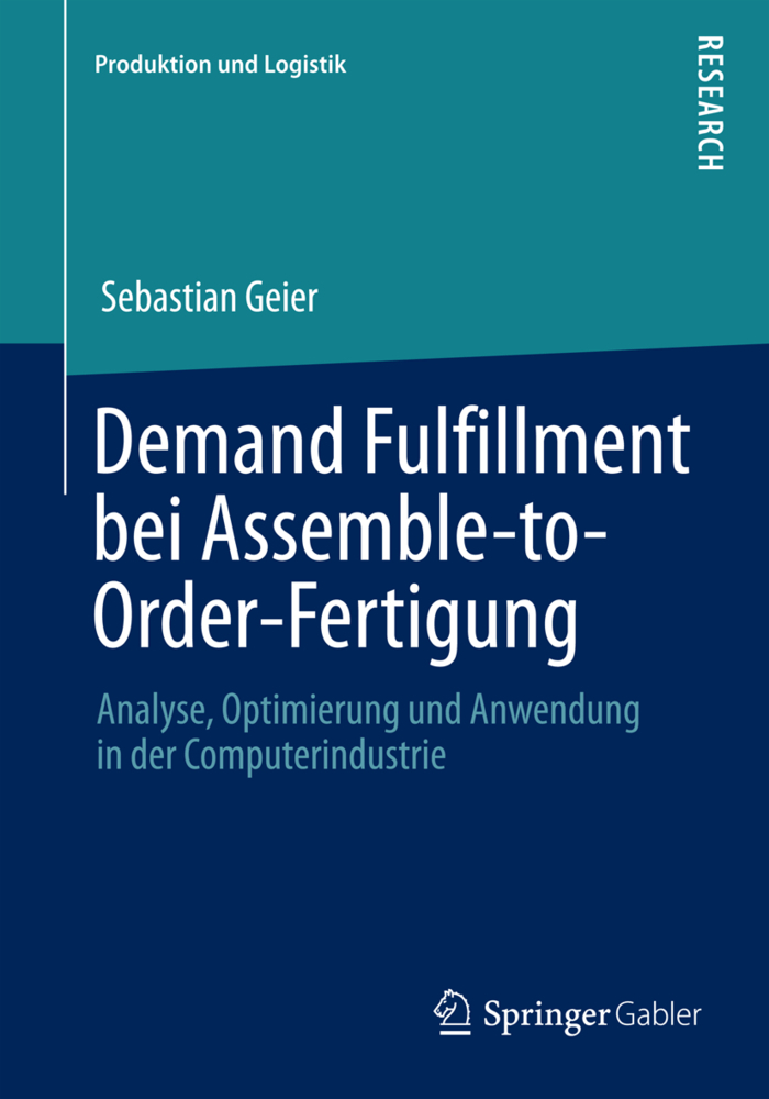 Demand Fulfillment bei Assemble-to-Order-Fertigung