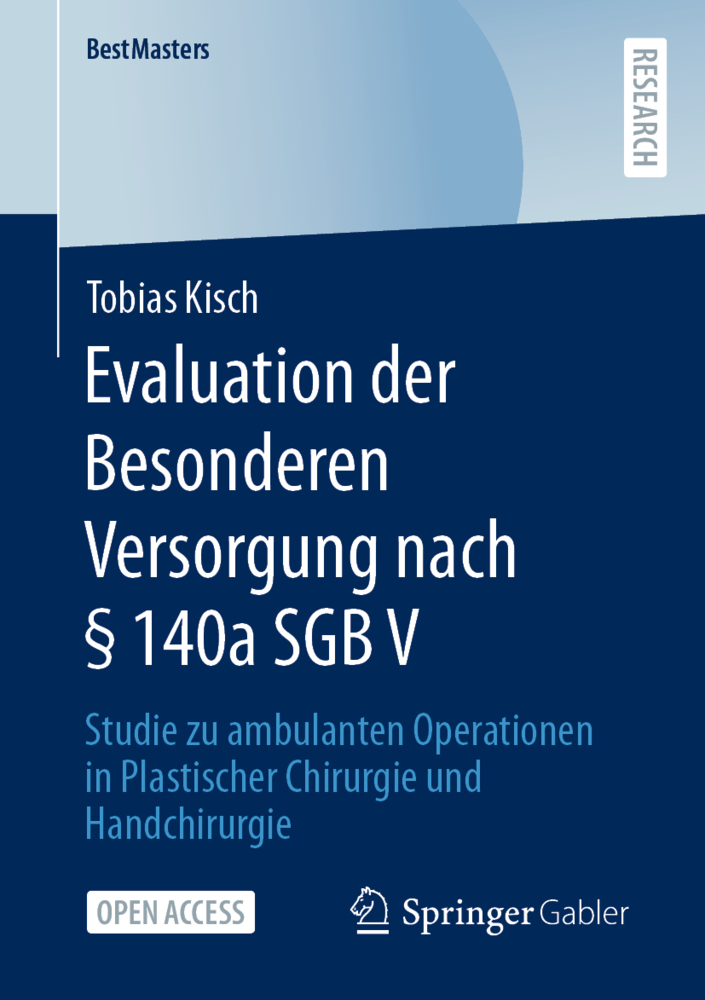Evaluation der Besonderen Versorgung nach § 140a SGB V
