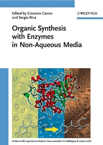 Organic Synthesis with Enzymes in Non-Aqueous Media