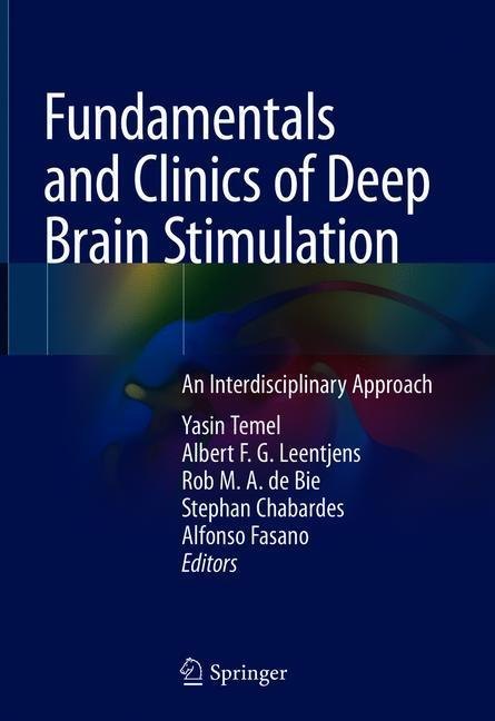 Fundamentals and Clinics of Deep Brain Stimulation