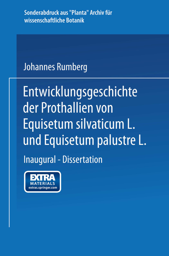 Entwicklungsgeschichte der Prothallien von Equisetum silvaticum L. und Equisetum palustre L.