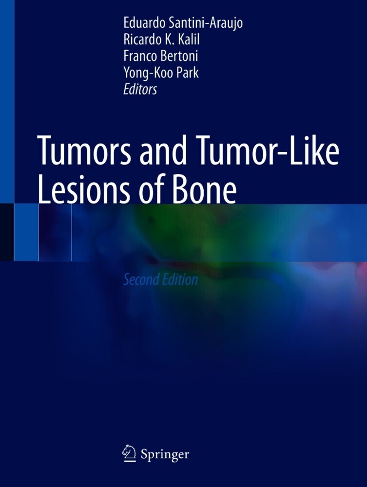 Tumors and Tumor-Like Lesions of Bone