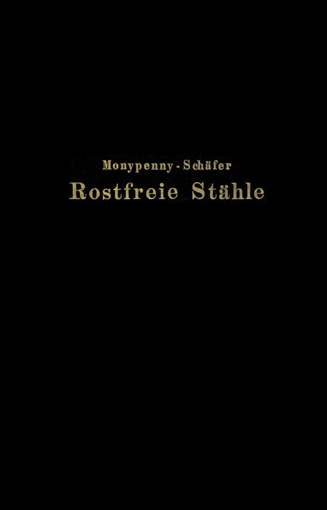 Rostfreie Stähle