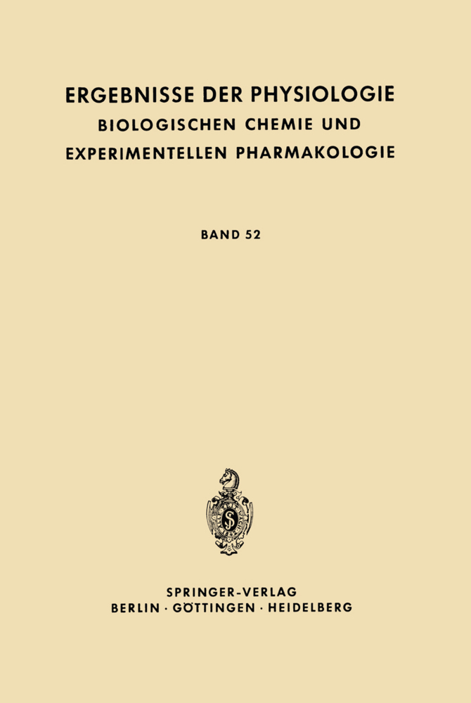 Ergebnisse der Physiologie Biologischen Chemie und Experimentellen Pharmakologie