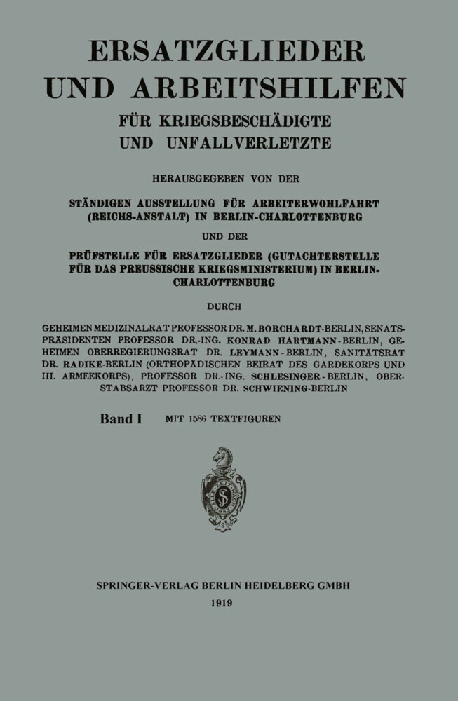 Ersatzglieder und Arbeitshilfen