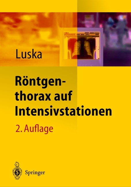 Röntgenthorax auf Intensivstationen