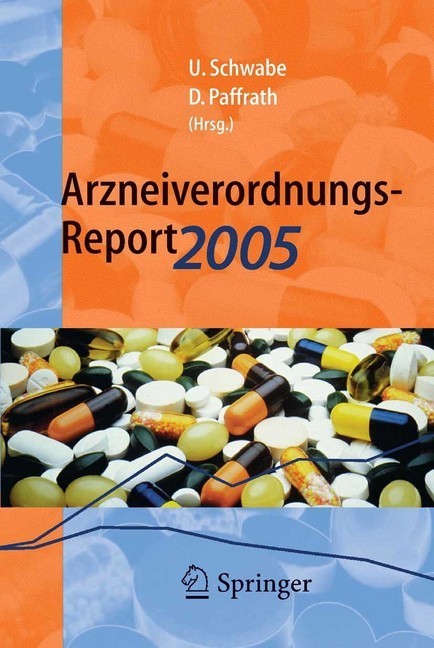 Arzneiverordnungs-Report 2005