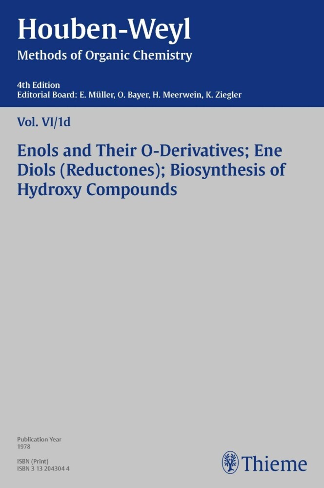 Houben-Weyl Methods of Organic Chemistry Vol. VI/1d, 4th Edition