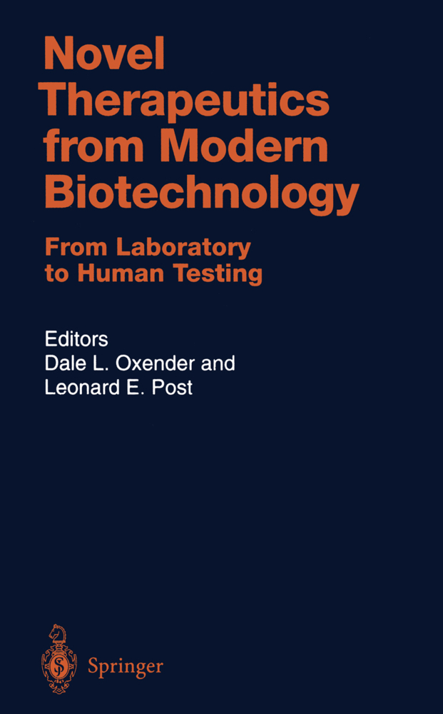 Novel Therapeutics from Modern Biotechnology