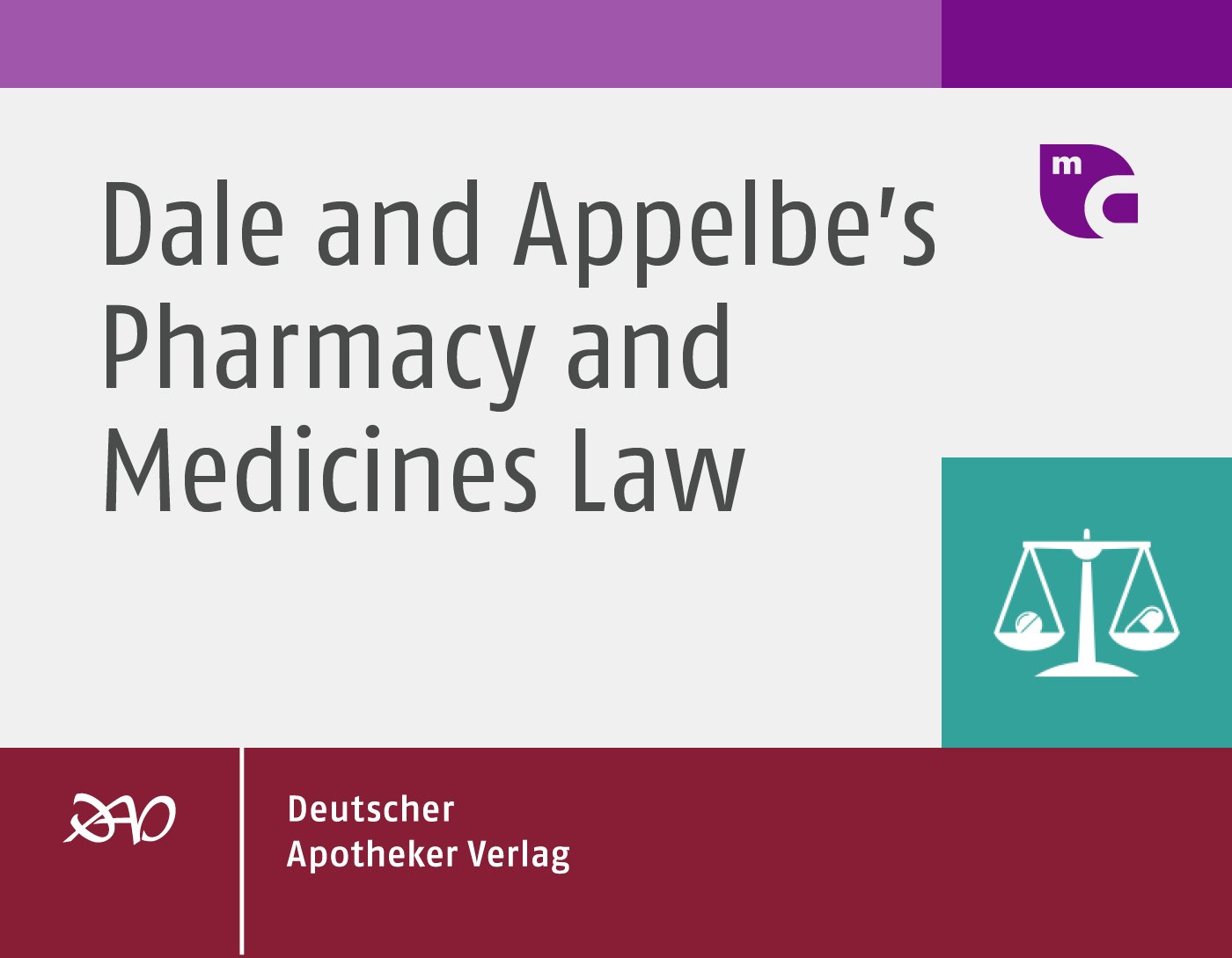 Dale and Appelbe's Pharmacy and Medicines Law