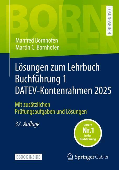 Lösungen zum Lehrbuch Buchführung 1 DATEV-Kontenrahmen 2025, m. 1 Buch, m. 1 E-Book