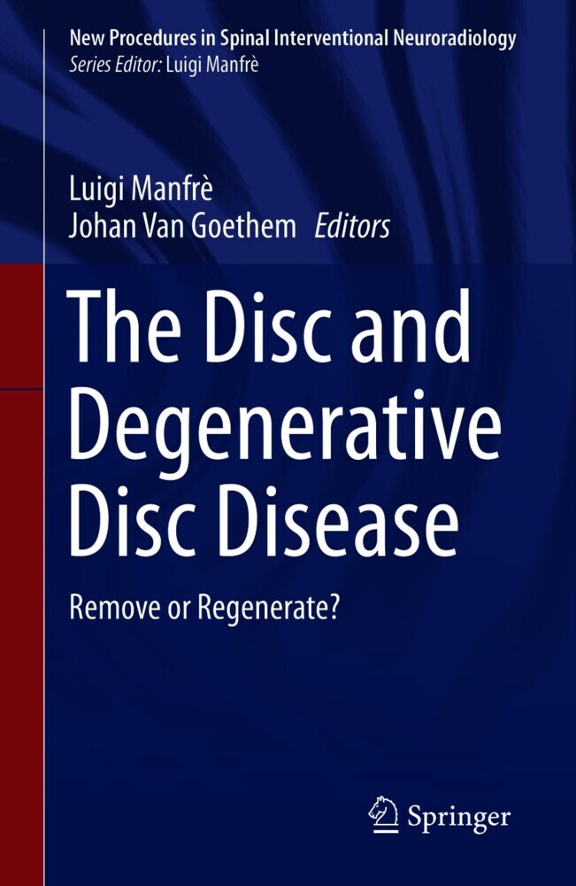 The Disc and Degenerative Disc Disease