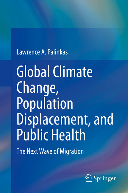 Global Climate Change, Population Displacement, and Public Health