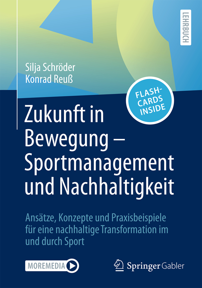 Zukunft in Bewegung - Sportmanagement und Nachhaltigkeit