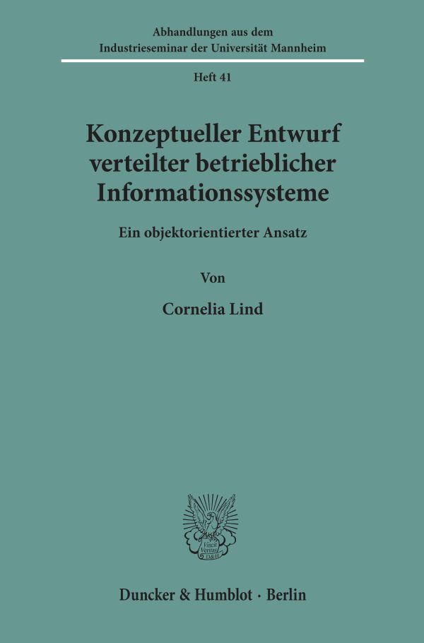 Konzeptueller Entwurf verteilter betrieblicher Informationssysteme.