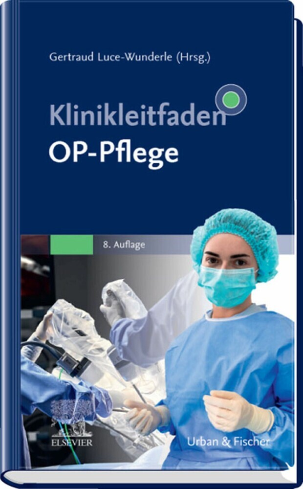 Klinikleitfaden OP-Pflege