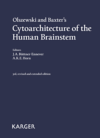 Olszewski and Baxter's Cytoarchitecture of the Human Brainstem