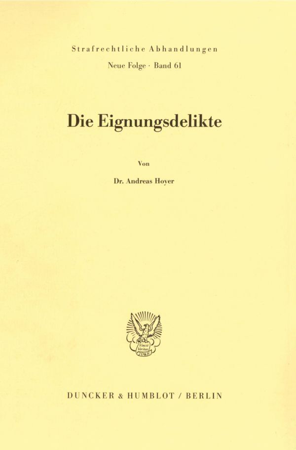 Die Eignungsdelikte.
