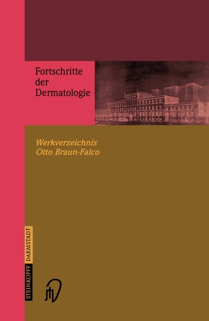 Fortschritte der Dermatologie