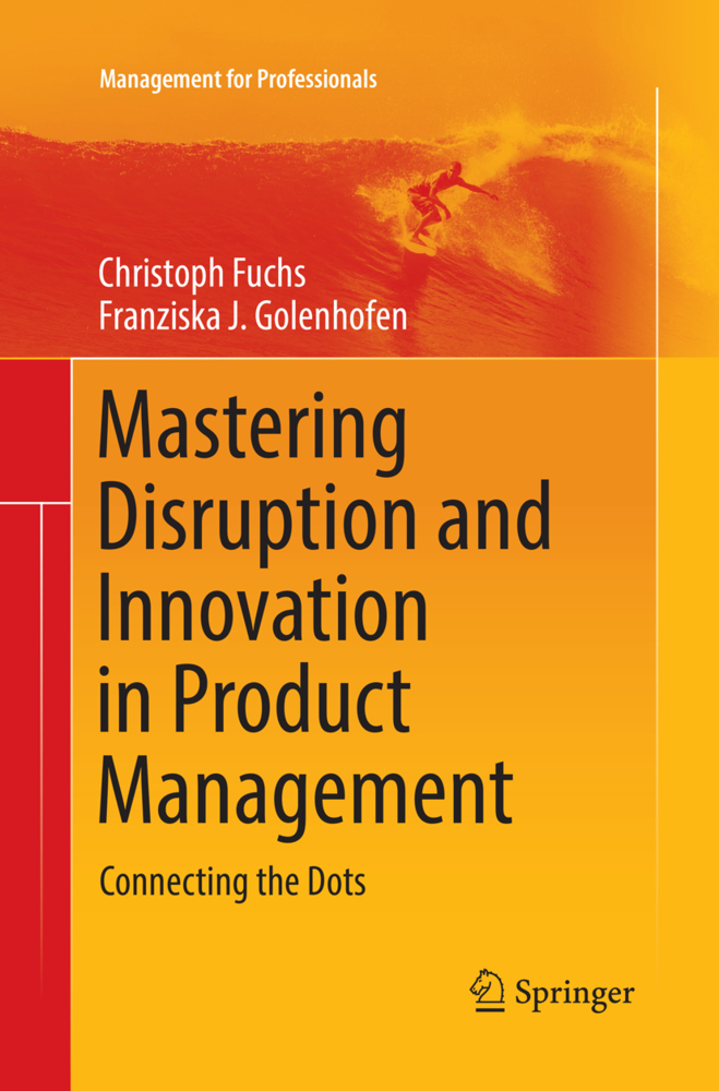 Mastering Disruption and Innovation in Product Management