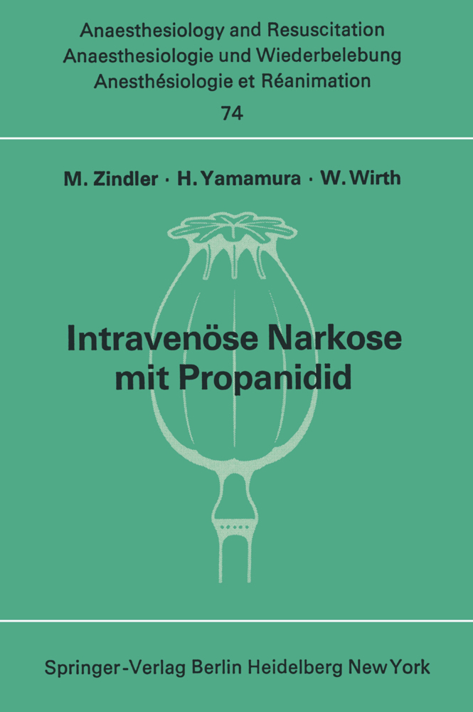 Intravenöse Narkose mit Propanidid