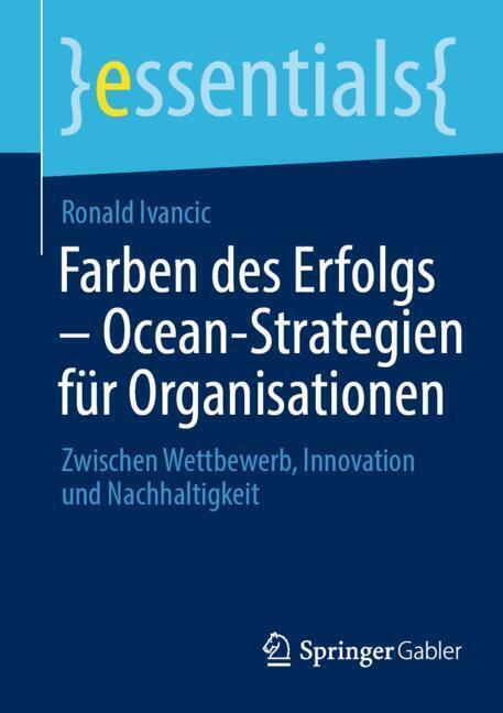 Farben des Erfolgs - Ocean-Strategien für Organisationen