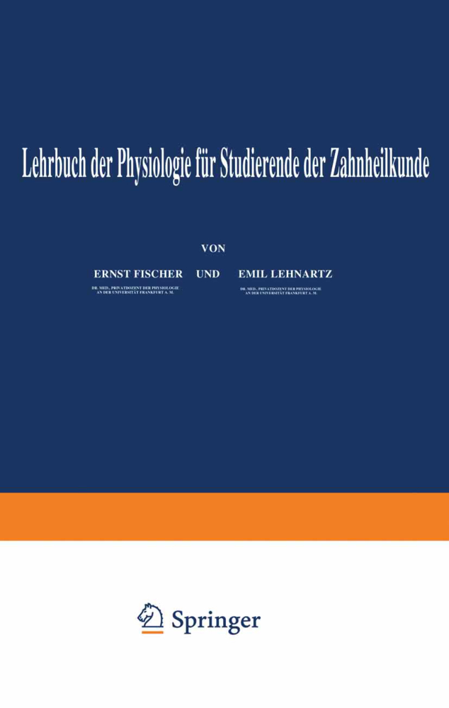 Lehrbuch der Physiologie für Studierende der Zahnheilkunde