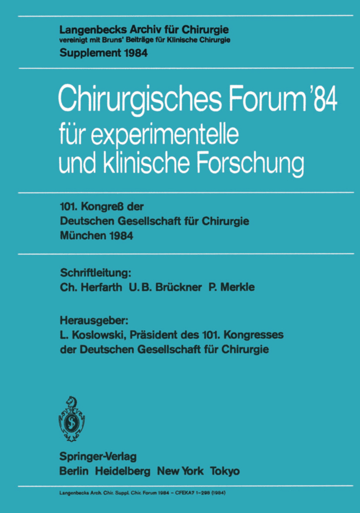 Chirurgisches Forum 84 für experimentelle und klinische Forschung