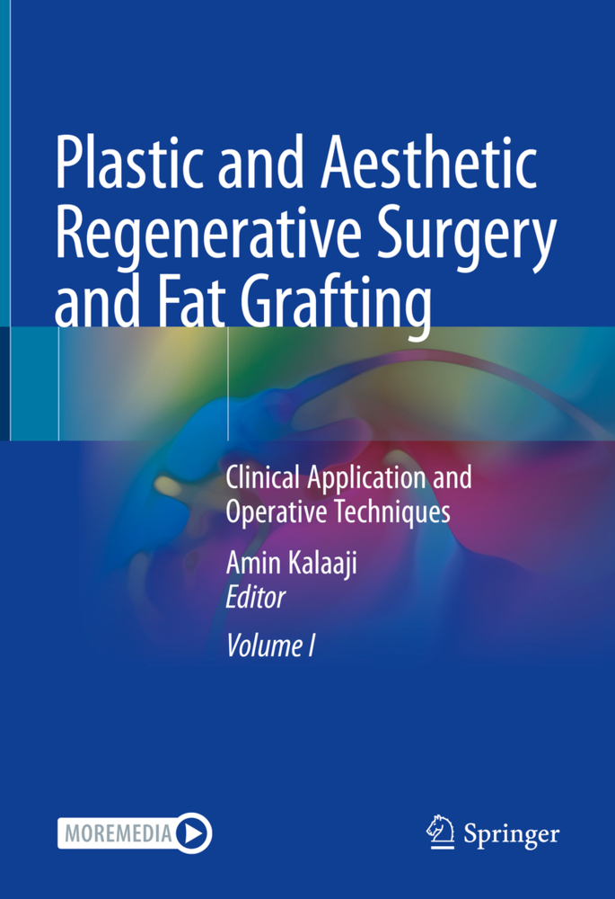 Plastic and Aesthetic Regenerative Surgery and Fat Grafting, m. 2 Buch