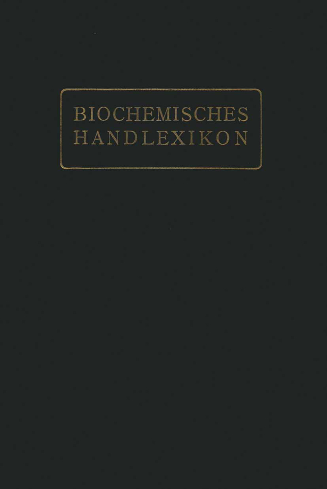 Biochemisches Handlexikon